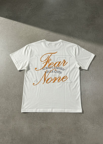 FEAR NONE T-SHIRT